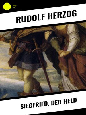 cover image of Siegfried, der Held